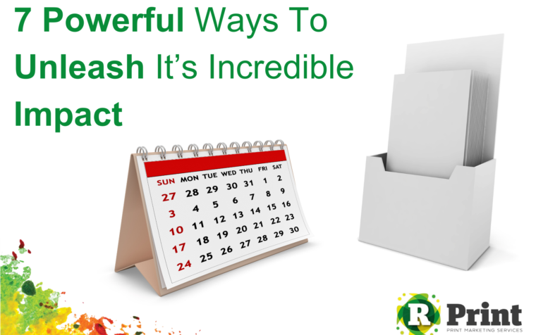 Print – 7 Powerful Ways to Unleash It’s Incredible Impact